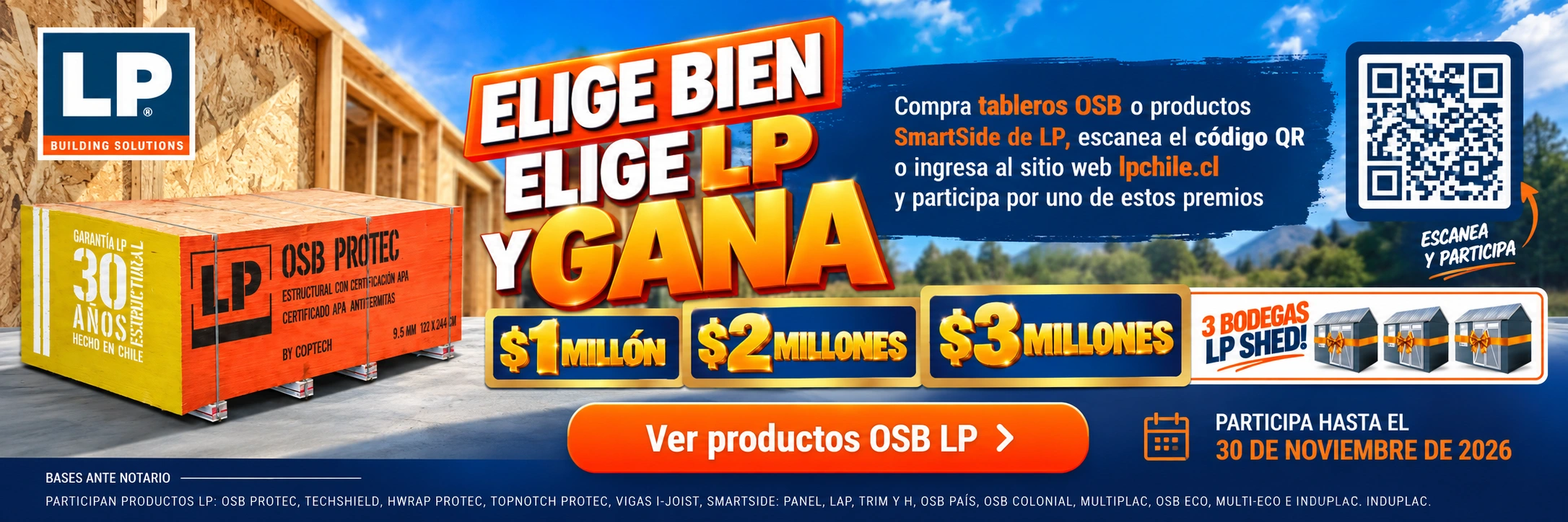 Elige bien, elige LP y gana: compra OSB o SmartSide LP, escanea el QR o visita lpchile.cl, premios y vigencia hasta el 30 de noviembre de 2026